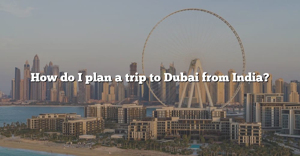 india to dubai trip cost