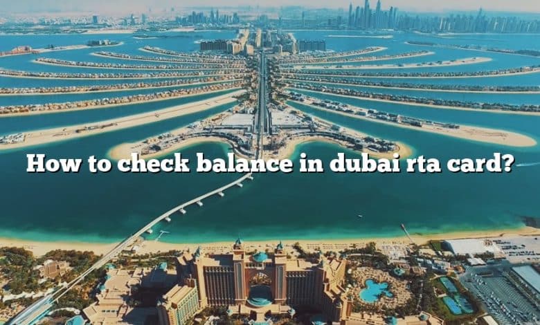 How to check balance in dubai rta card?