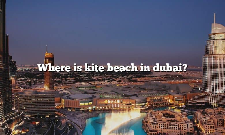 Where is kite beach in dubai?