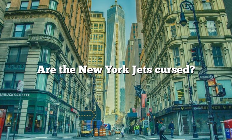 Are the New York Jets cursed?