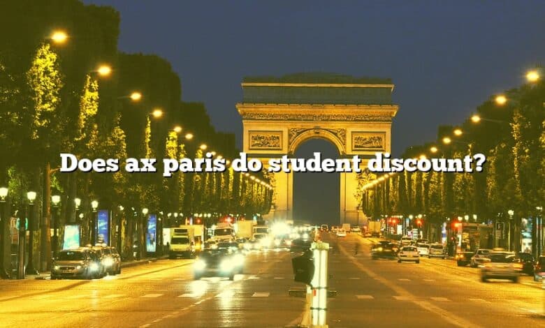 Does ax paris do student discount?