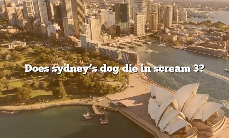 Does sydney’s dog die in scream 3?