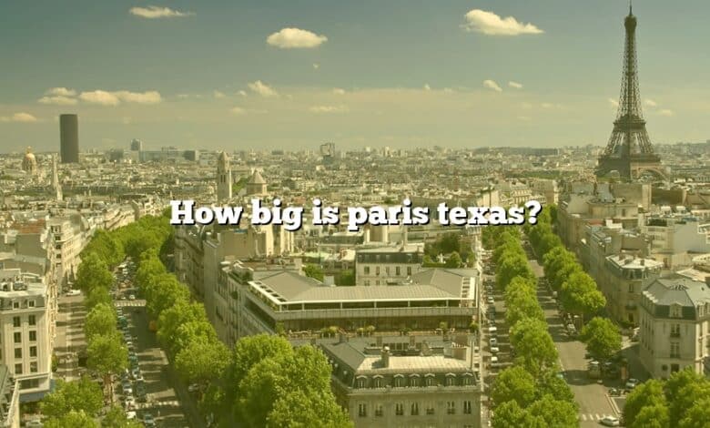 How big is paris texas?