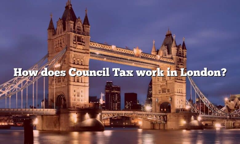 How does Council Tax work in London?