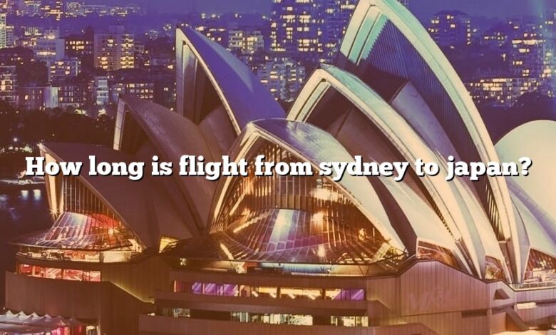 How long is flight from sydney to japan?