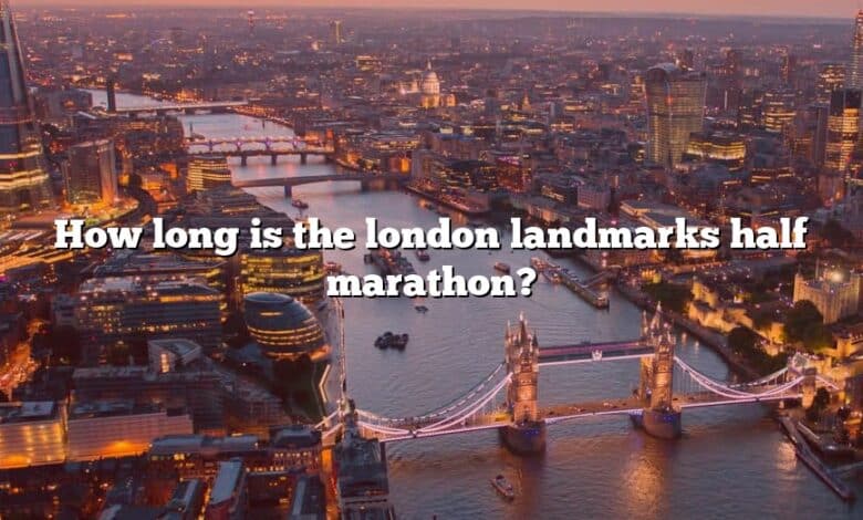 How long is the london landmarks half marathon?