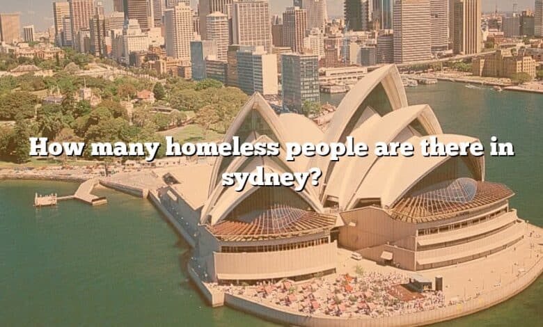 How many homeless people are there in sydney?