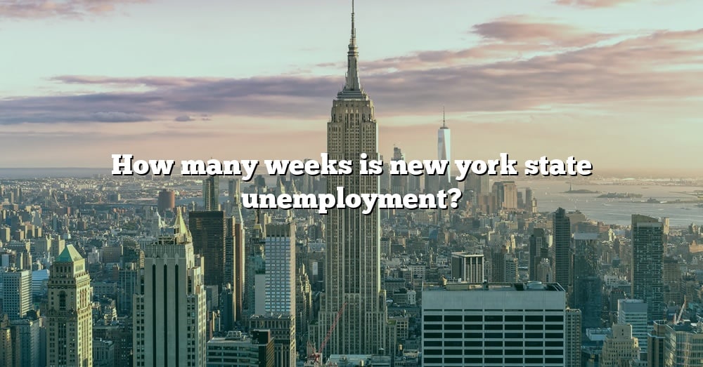 how many weeks is new york state unemployment