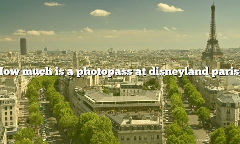 How much is a photopass at disneyland paris?