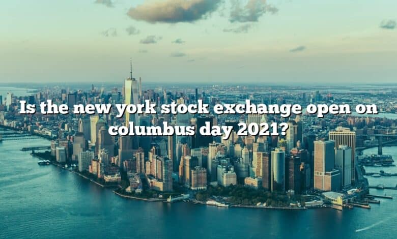 is-the-new-york-stock-exchange-open-on-columbus-day-2021-the-right