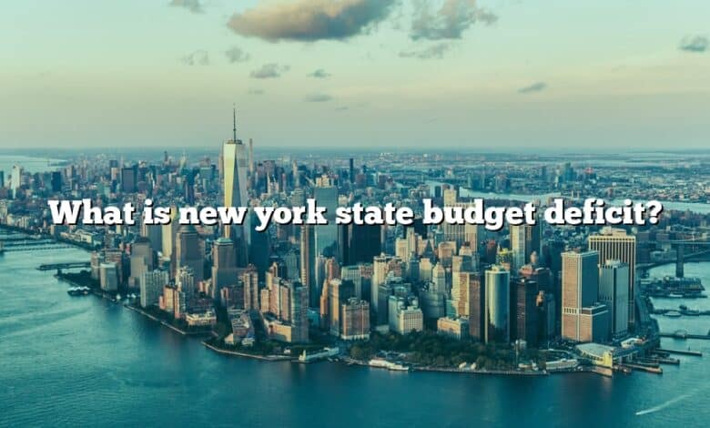 What is new york state budget deficit?