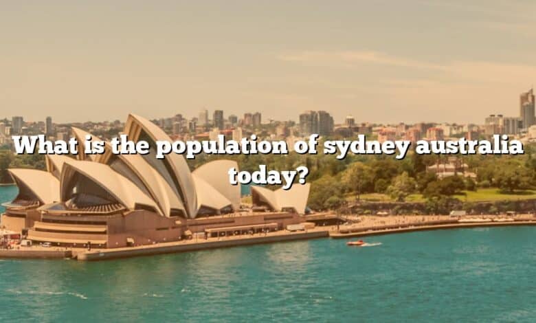 What is the population of sydney australia today?