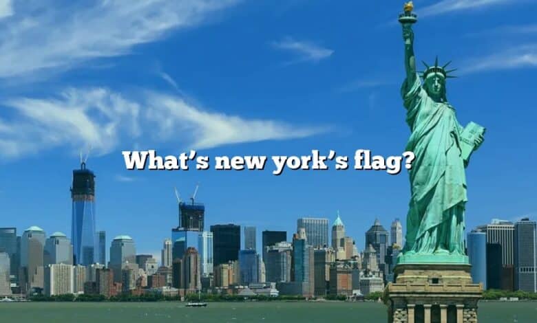 What’s new york’s flag?