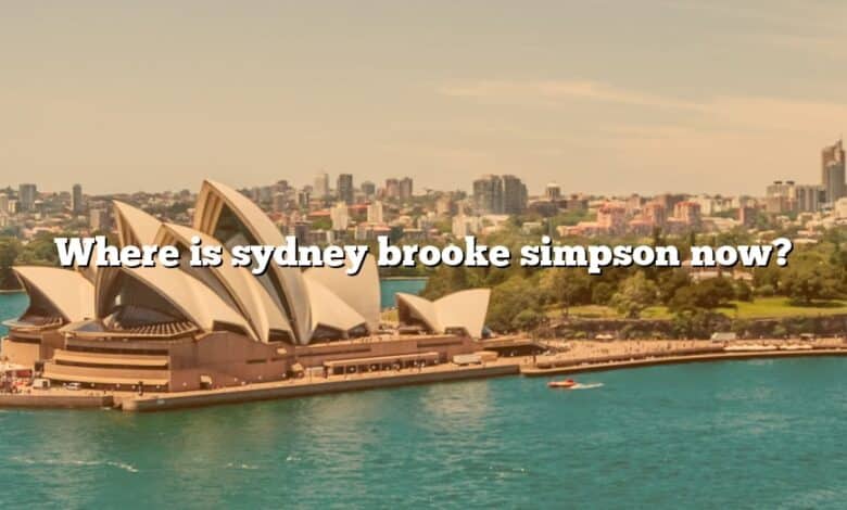 Where is sydney brooke simpson now?