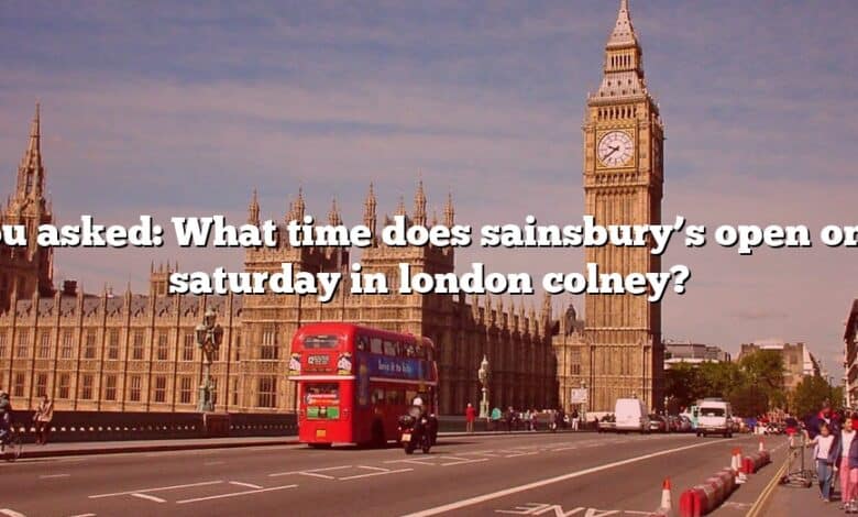 You asked: What time does sainsbury’s open on a saturday in london colney?