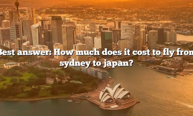 Best answer: How much does it cost to fly from sydney to japan?