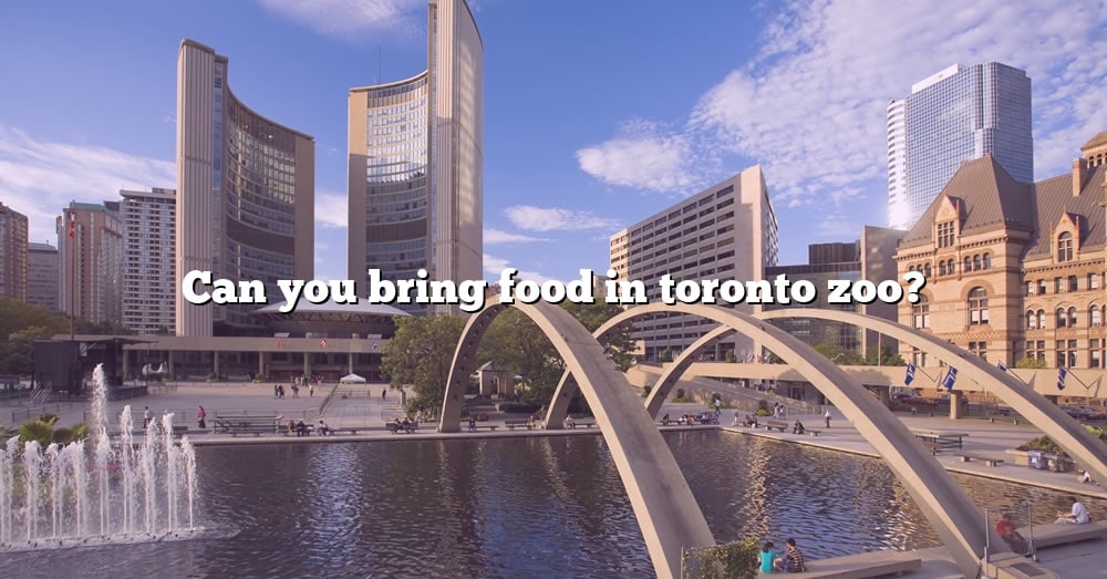 Can You Bring Food In Toronto Zoo 