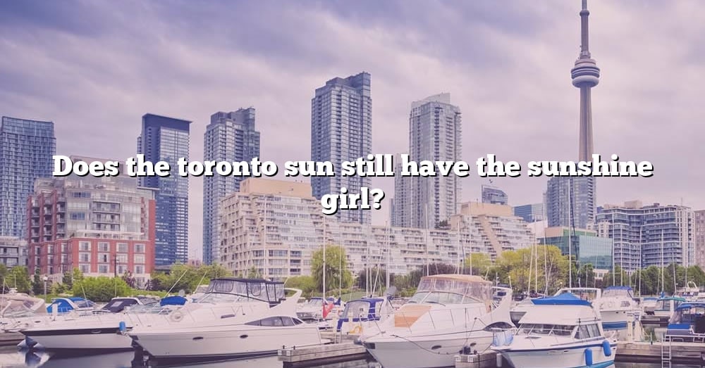 does-the-toronto-sun-still-have-the-sunshine-girl-the-right-answer