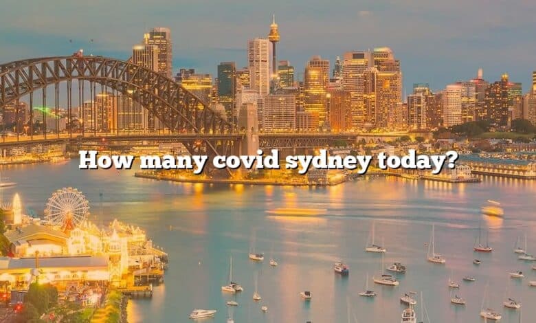 How many covid sydney today?