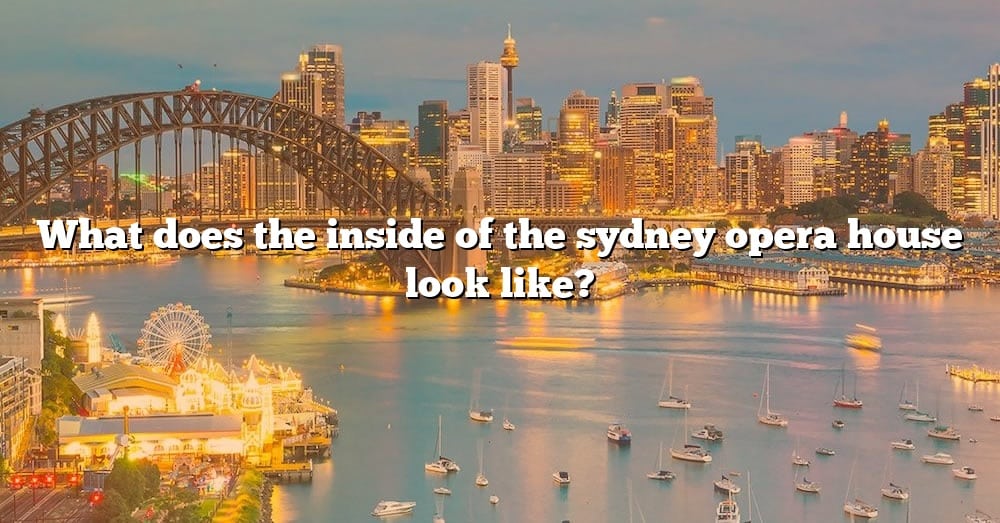 what does the inside of sydney opera house look like