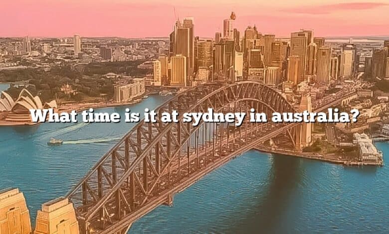 What time is it at sydney in australia?