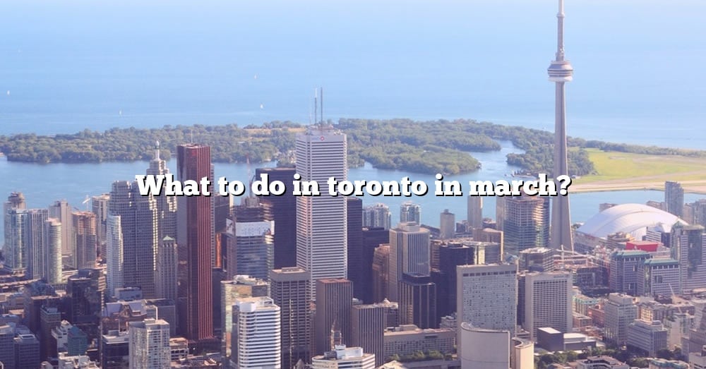 when-is-the-best-time-to-visit-toronto